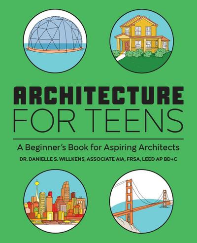 Architecture for Teens