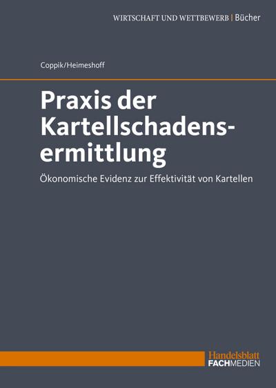 Praxis der Kartellschadensermittlung