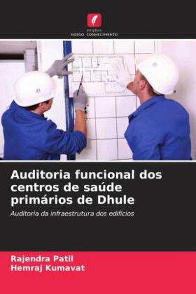 Auditoria funcional dos centros de saúde primários de Dhule