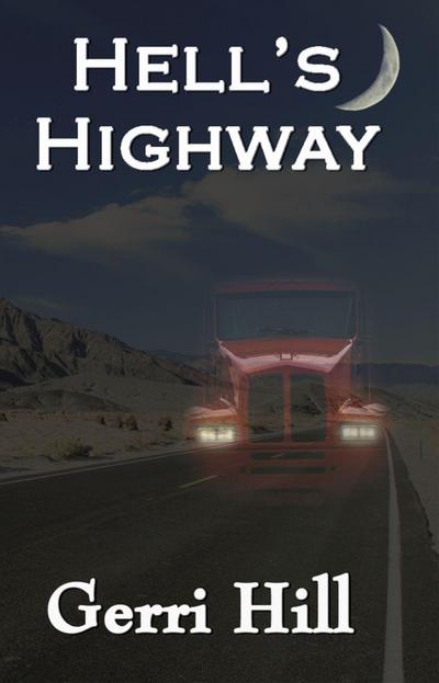 Hell’s Highway