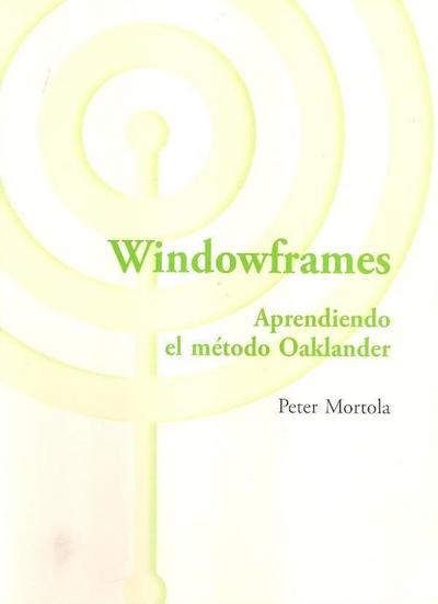 Windowframes : aprendiendo el método Oaklander