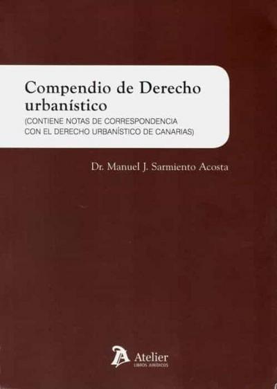 Compendio de derecho urbanístico