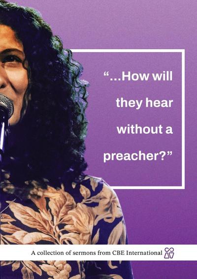 How Will They Hear Without a Preacher?