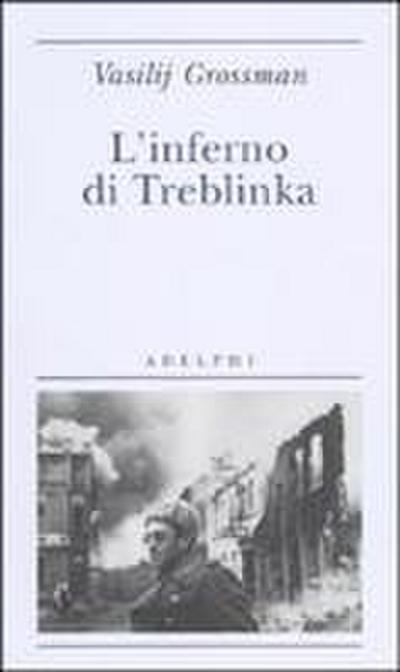 L’ inferno di Treblinka