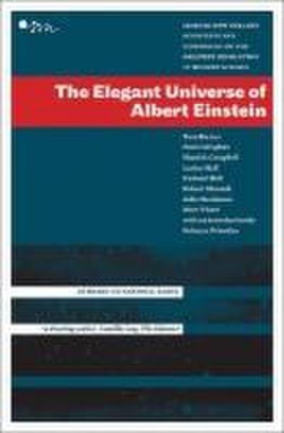 The Elegant Universe of Albert Einstein