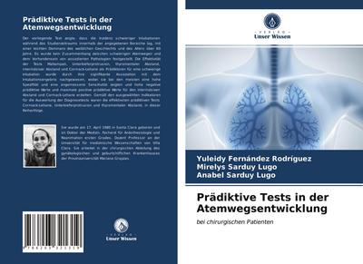 Prädiktive Tests in der Atemwegsentwicklung