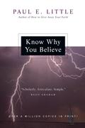 Know Why You Believe