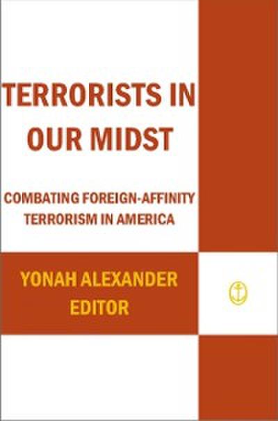Terrorists in Our Midst