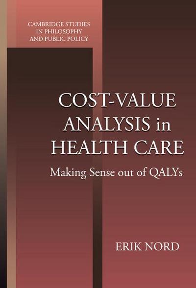 Cost-Value Analysis in Health Care