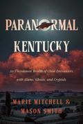 Paranormal Kentucky