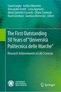 The First Outstanding 50 Years of "Università Politecnica delle Marche"