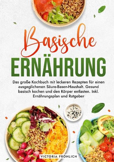 Basische Ernährung