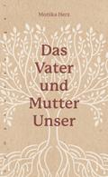 Das Vater-und-Mutter-unser