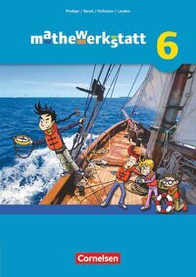 mathewerkstatt 6. Schuljahr Schülerbuch. Mittlerer Schulabschluss