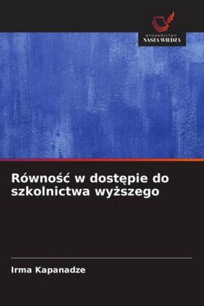 Równo¿¿ w dost¿pie do szkolnictwa wy¿szego