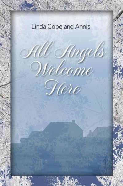 All Angels Welcome Here