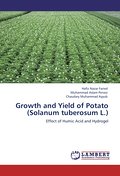 Growth and Yield of Potato (Solanum tuberosum L.)