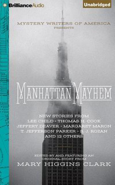 Manhattan Mayhem: An Anthology of Tales in Celebration of the 70th Year of the Mystery Writers of America
