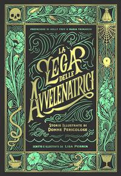 Perrin, L: Lega delle avvelenatrici. Storie illustrate di do