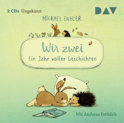 Wir zwei - Ein Jahr voller Geschichten, 2 Audio-CD