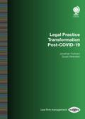 Legal Practice Transformation Post-COVID-19