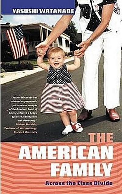 The American Family: Across the Class Divide