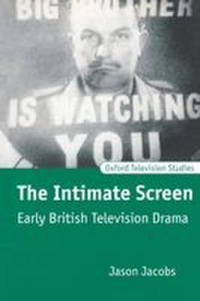 The Intimate Screen