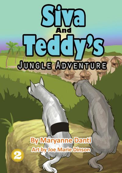 Siva and Teddy’s Jungle Adventure