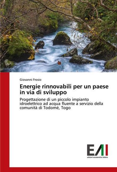 Energie rinnovabili per un paese in via di sviluppo