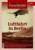 Berliner Geschichte - Luftfahrt in Berlin