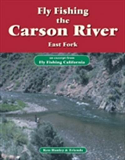 Fly Fishing the Carson River, East Fork