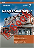 Google SketchUp 7 - Detlef Ridder