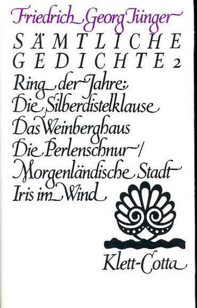 Werke. Werkausgabe in zwölf Bänden / Sämtliche Gedichte 2 (Werke. Werkausgabe in zwölf Bänden, Bd.)