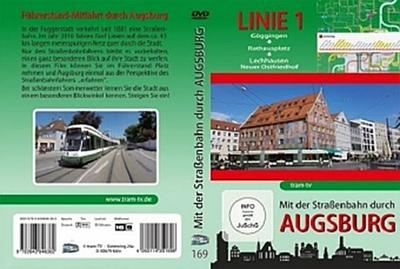 Mit der Straßenbahn durch Augsburg - Linie 1 - Göggingen bis Neuer Ostfriedhof, DVD