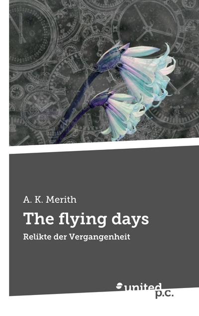 A. K. Merith: Flying days