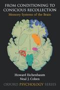 From Conditioning to Conscious Recollection