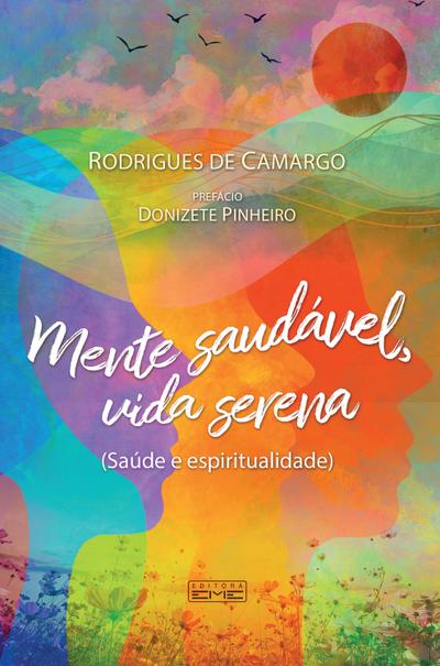 Mente saudável, vida serena