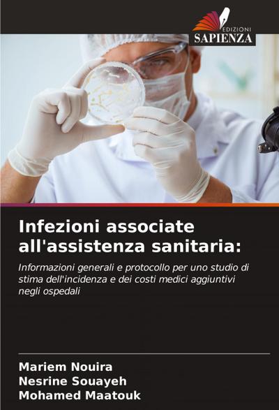 Infezioni associate all’assistenza sanitaria: