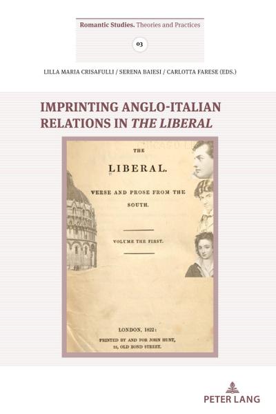 Imprinting Anglo- Italian Relations in The Liberal