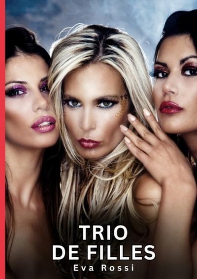 Trio de Filles