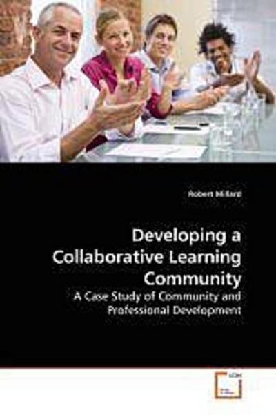 Developing a Collaborative Learning Community