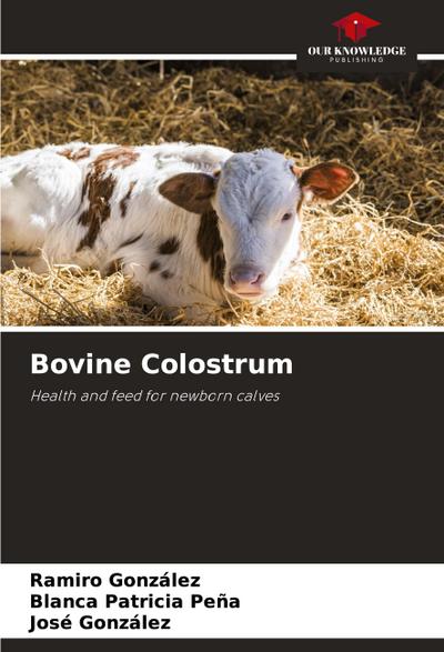 Bovine Colostrum