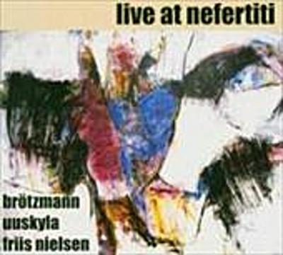 Live at Nefertiti