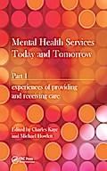Mental Health Services Today and Tomorrow