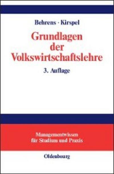 Grundlagen der Volkswirtschaftslehre