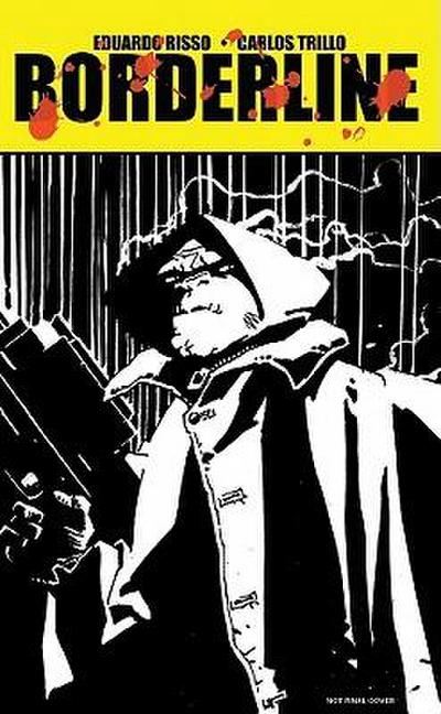 Eduardo Risso Borderline Volume 4