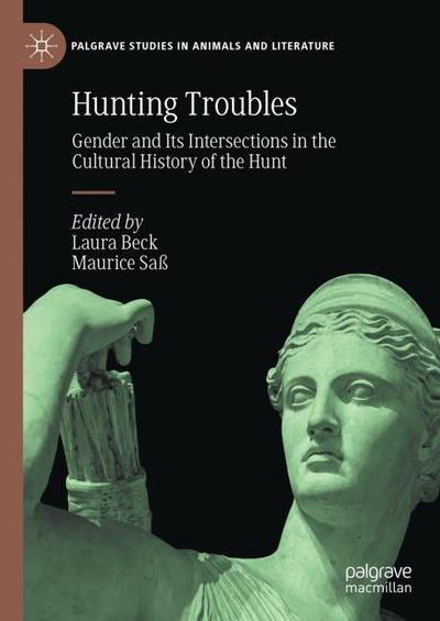 Hunting Troubles