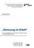 "Genesung ist Arbeit"