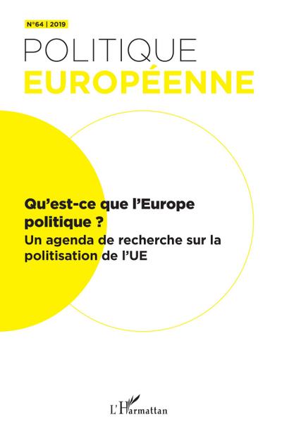 Qu’est-ce que l’Europe politique ?