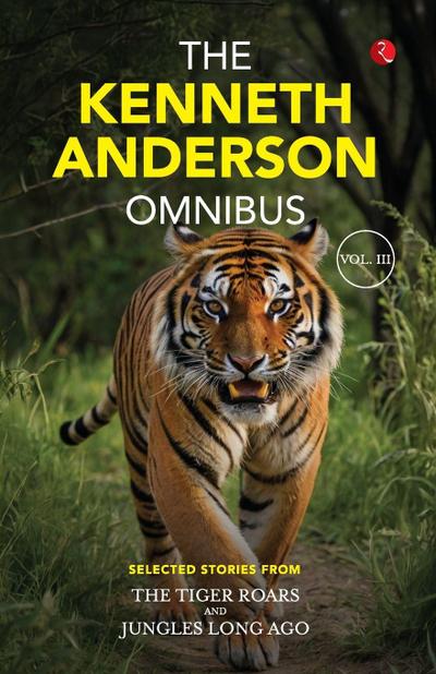 The Kenneth Anderson Omnibus Volume III